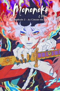 Mononoke – O Filme: Capítulo 2 – As Cinzas da Ira