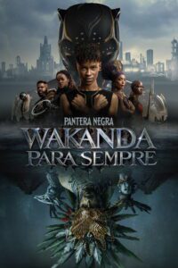 Pantera Negra 2 Wakanda para Sempre