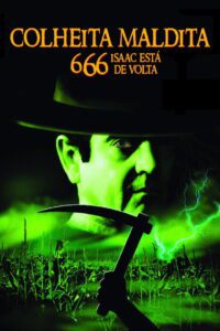 Colheita Maldita 666: Isaac Está de Volta